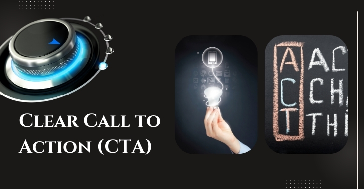 Clear Call to Action (CTA)